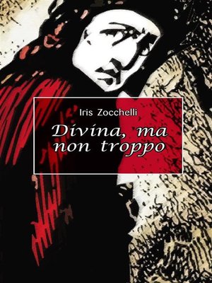 cover image of Divina, ma non troppo